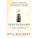 Deep Economy: The Wealth of Communities and the Durable Future