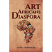 The Art of Africans in the Diaspora