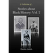 Stories about Black History: Vol. 2
