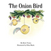 The Onion Bird