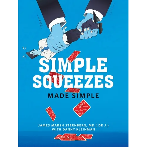 Simple Squeezes: Made Simple