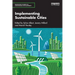 Implementing Sustainable Cities