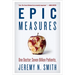 Epic Measures: One Doctor. Seven Billion Patients.