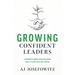 Growing Confident Leaders