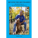 Beyond the Boundaries The Life & Times of Dr. Jeff The Rocky Mountain Vet