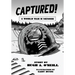 Captured!: A World War II Memoir
