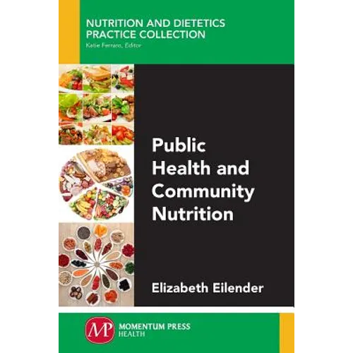 Public Health and Community Nutrition