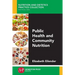 Public Health and Community Nutrition
