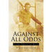 Against All Odds: From There to Here