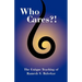 Who Cares?! The Unique Teaching of Ramesh S. Balsekar