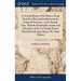 A General History of the Pyrates, From Their First Rise and Settlement in the Island of Providence, to the Present Time. With the Remarkable Actions a