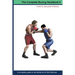 The Complete Boxing handbook 2: A step by step guide to Boxing