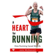 A Heart for Running: How Running Saved My Life