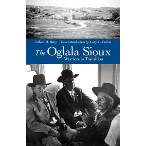 The Oglala Sioux: Warriors in Transition