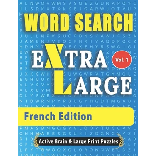 WORD SEARCH Extra Large - French Edition