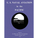 U. S. Naval Aviation in the Pacific