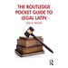 The Routledge Pocket Guide to Legal Latin