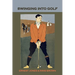 Swinging Into Golf