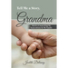Tell Me a Story, Grandma