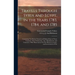 Travels Through Syria and Egypt, in the Years 1783, 1784, and 1785: Containing The Present Natural and Political State of Those Countries, Their Produ