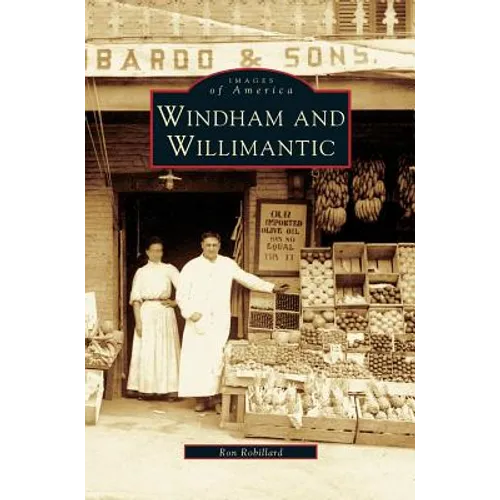 Windham and Willimantic