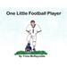 One Little Football Player