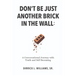 Don't Be Just Another Brick in the Wall: A Conversational Journey with Truth & Self-Becoming