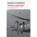 Imperial Ambitions: Conversations on the Post-9/11 World