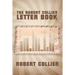 The Robert Collier Letter Book