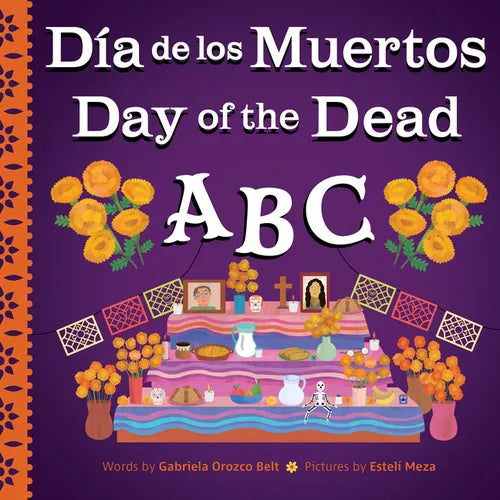 Day of the Dead ABC / Día de Los Muertos ABC