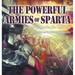 The Powerful Armies of Sparta - History Books for Age 7-9 Children's History Books