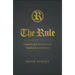 The Rule: Counsels and Directives for Husbands and Fathers