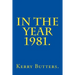 In the Year 1981.