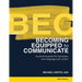 Becoming Equipped to Communicate (BEC)