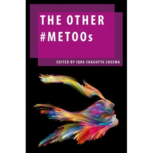 The Other #Metoos