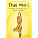 The Well: Where Fitness Begins Within