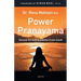 Power Pranayama: The Key to Body-Mind Management