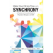 Make Your Clinics Flow with Synchrony: A Practical and Innovative Guide for Physicians, Managers, and Staff