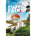 A Great State Fair: The Blue Ribbon Foundation and the Revival of the Iowa State