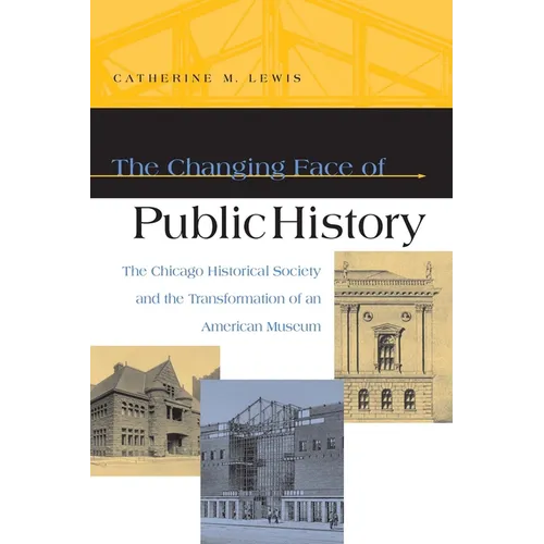The Changing Face of Public History