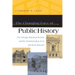 The Changing Face of Public History