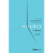 Hourly: Empowering the Invisible Workforce for Shared Success