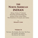 The North American Indian Volume 14 - The Kato, The Wailaki, The Yuki, The Pomo, The Wintun, The Maidu, The Miwok, The Yokuts