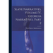 Slave Narratives, Volume IV, Georgia Narratives, Part 2