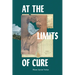 At the Limits of Cure