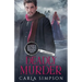 Deadly Murder