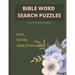 Bible word search puzzles: Old Testament series: Ruth, Esther, Song of Solomon
