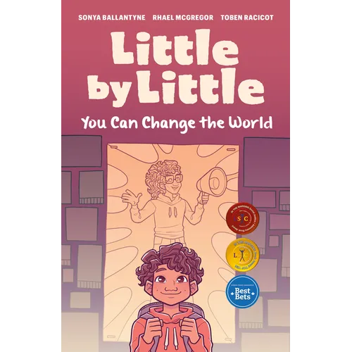 Little by Little: You Can Change the World