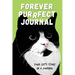 Forever Purrfect Journal: Your cat's story in a journal