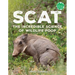 Scat: The Incredible Science of Wildlife Poop